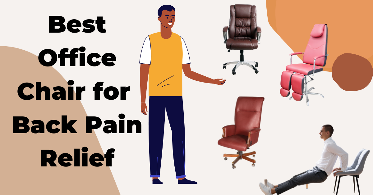 best-office-chair-for-back-pain-relief