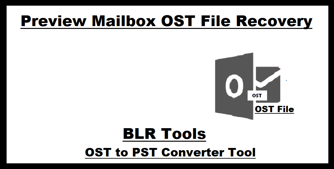 preview-mailbox-ost-file-recovery