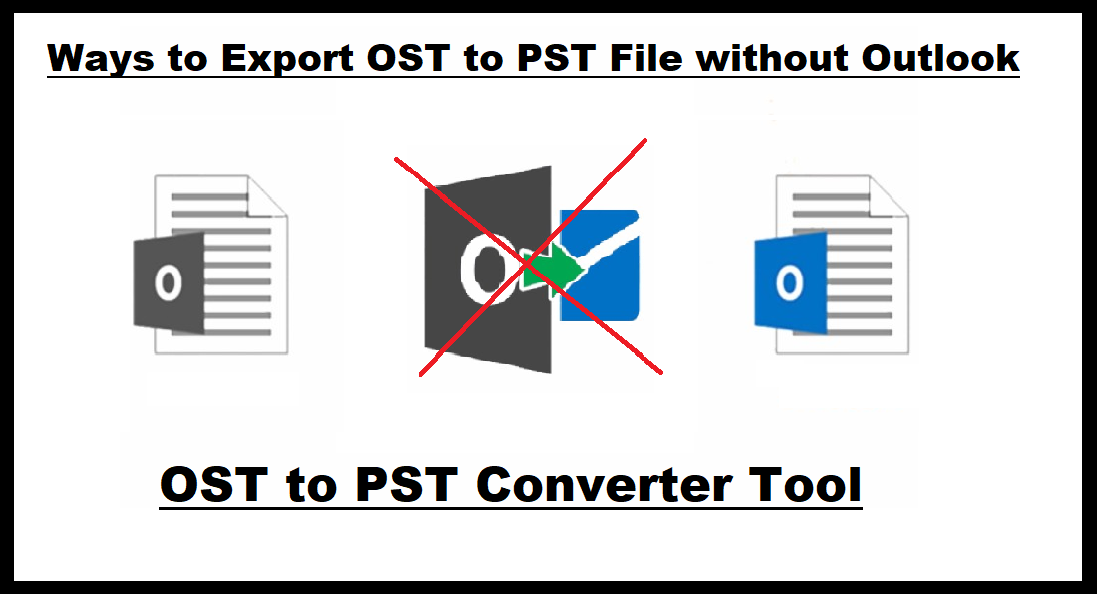 export-ost-to-pst-file-without-outlook