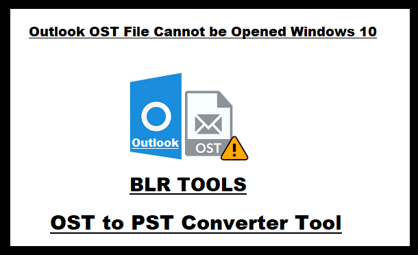 outlook-ost-file-cannot-be-opened-windows-10