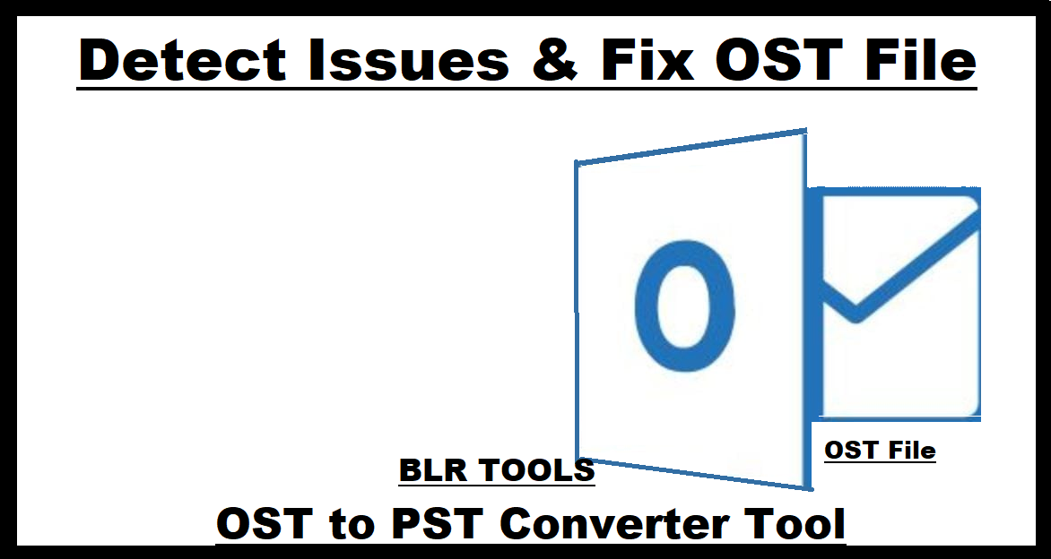 detect-issues-fix-ost-file