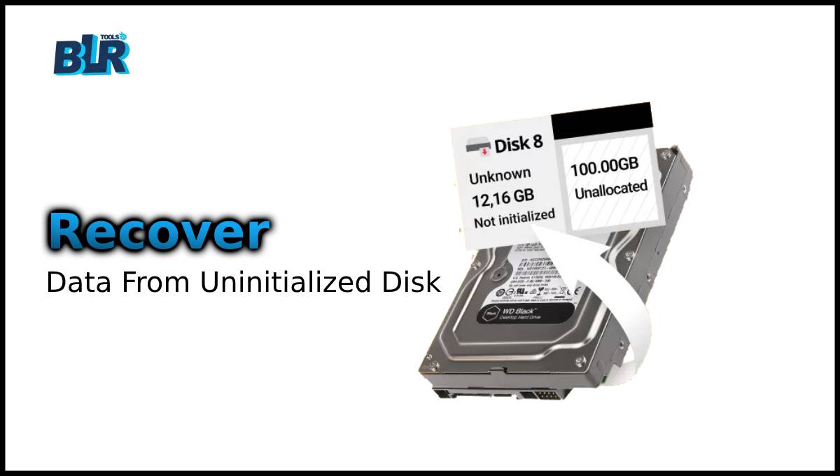 Recover Data From Uninitialized Disk